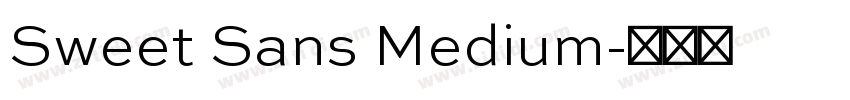 Sweet Sans Medium字体转换
